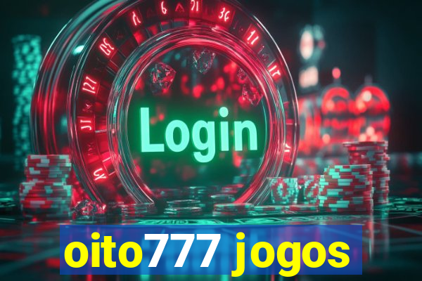 oito777 jogos